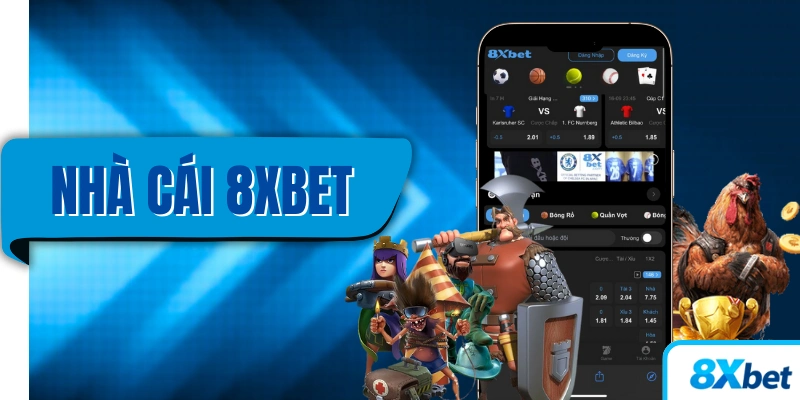 8XBET – Nhà cái uy tín nổi bật tại châu Á và châu Âu
