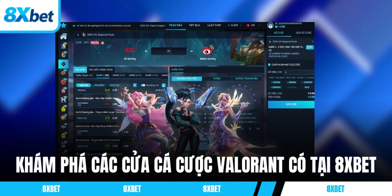 Khám phá các cửa cá cược Valorant có tại 8XBET